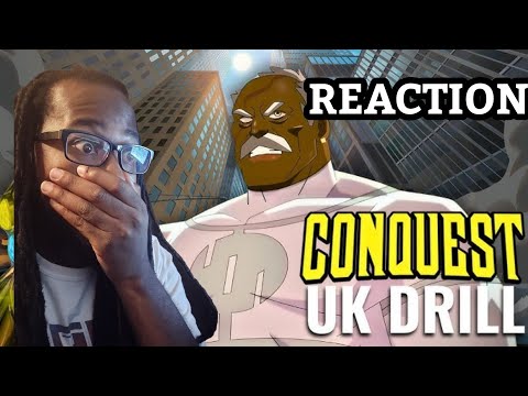 CONQUEST UK DRILL (INVINCIBLE DISS) [REACTION]