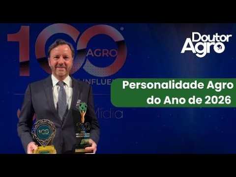 Personalidade Agro do Ano de 2026 (1h41 e 1h46) | DoutorAgro | Marcos Fava Neves