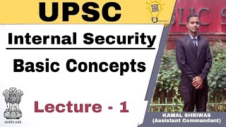 Internal Security-Lecture 1 Internal Security in India (Basic concept)