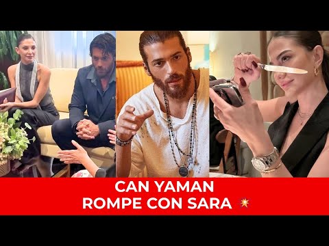 La reveladora confesión de Can Yaman: por qué rompió con Sara Bluma y el motivo del “unfollow”