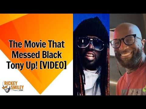 The Movie That Messed Black Tony Up!