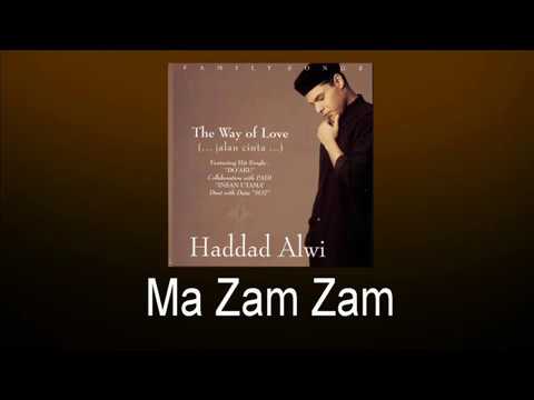 Haddad Alwi - Ma Zam Zam