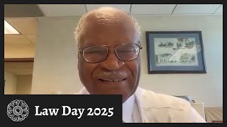 Law Day 2025: Celebrating the Rule of Law and Civic Engagement