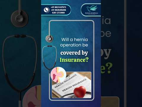 Best Hernia Surgeon in Surat: Dr. Vikram Lotwala Explains Insurance Coverage for Hernia Surgery