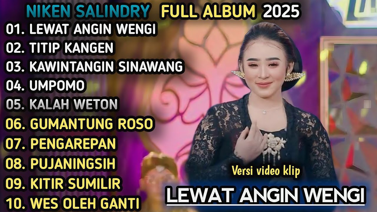 FULL ALBUM CAMPUR SARI LEWAT ANGIN BENGI, TITIP KANGEN | NIKEN SALINDRY TERBARU 2025