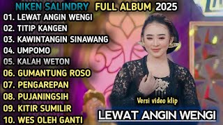 Download Lagu FULL ALBUM CAMPUR SARI LEWAT ANGIN BENGI, TITIP KANGEN | NIKEN SALINDRY TERBARU 2025 MP3 Download Lagu FULL ALBUM CAMPUR SARI LEWAT ANGIN BENGI, TITIP KANGEN | NIKEN SALINDRY TERBARU 2025 MP3