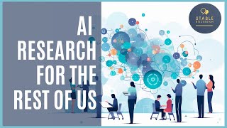 AI Research for the Rest of Us - Stable Discussion Podcast - Episode 5