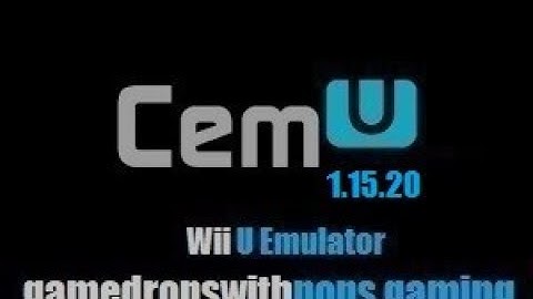Hot!!! Lets Test Run Newest Cemu Wii U Emulator Patreon Release 1.15.20 with Wii U Games