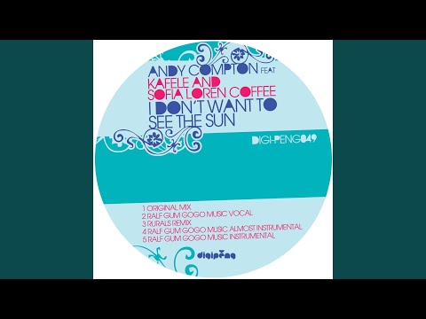 Andy Compton — I Don't Want To See The Sun (Original Mix)