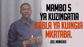 Mambo 5 Ya Kuzingatia Kabla Ya Kuingia Mkataba.