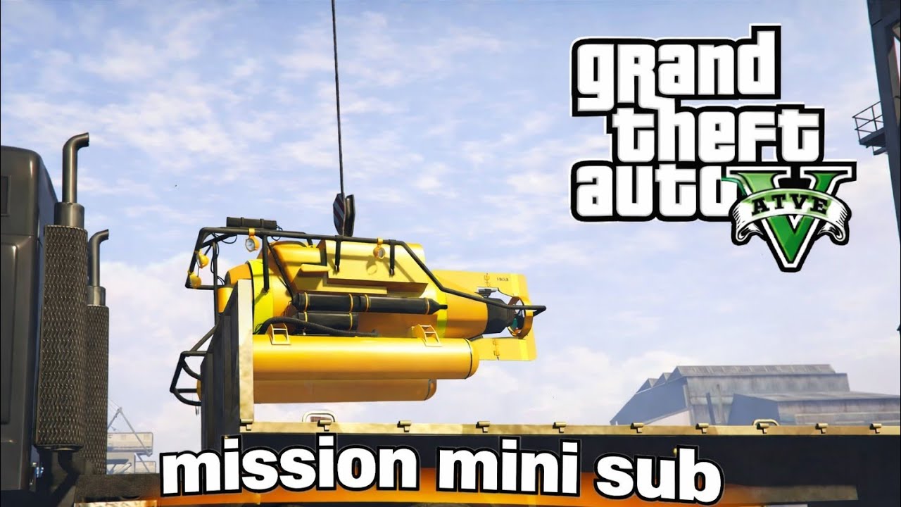 Mission  mini submarine Grand Theft Auto V_20260111081404 add