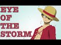 One piece amv  eye of the storm