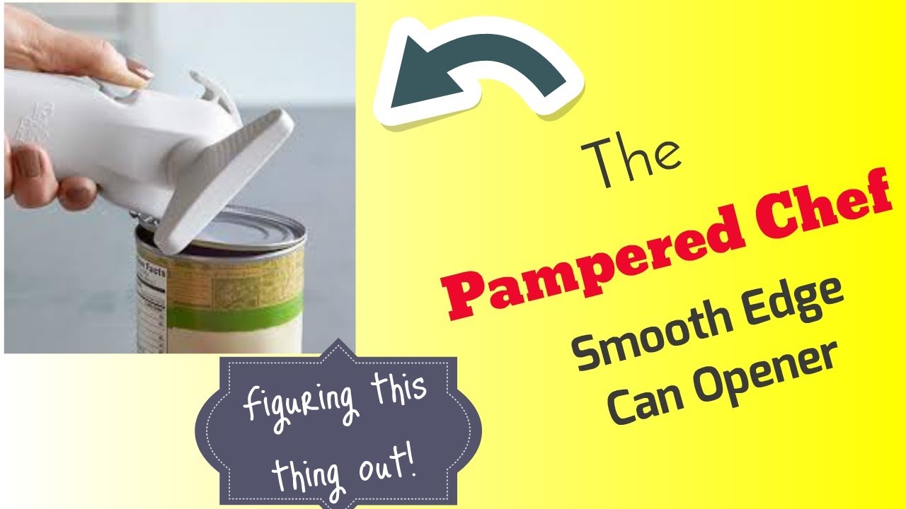 How to use the Original Pampered Chef Smooth Edge Can Opener