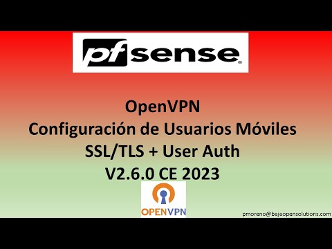 Video 65:PfSense OpenVPN Usuarios Moviles SSL/TLS+User Auth.