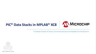 PIC Data Stacks in MPLAB® XC8