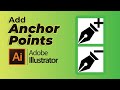 How to Add Anchor Points in Illustrator