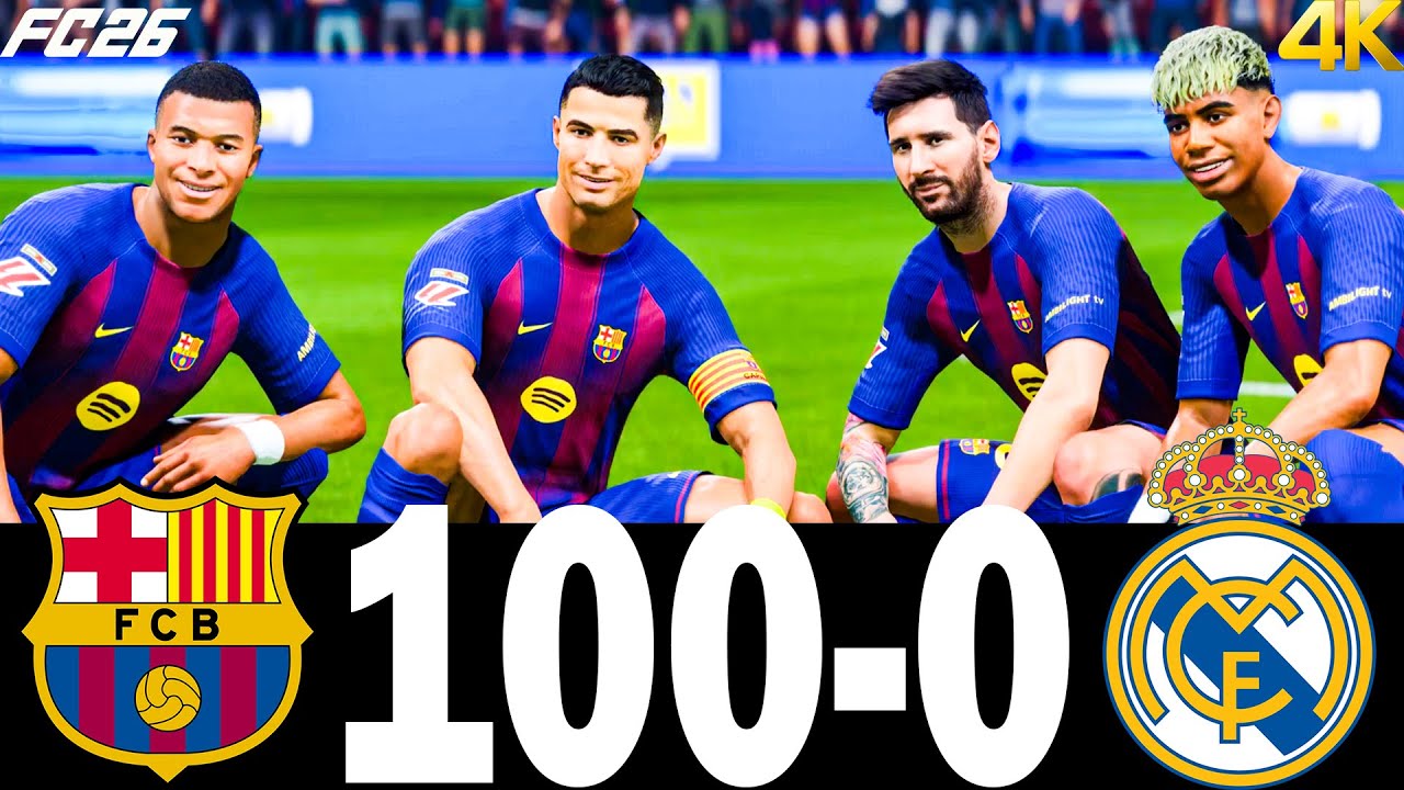 FC 26 -MESSI RONALDO NEYMAR & MBAPPE | ALL STARS | BARCELONA 100-0 REAL MADRID | UCL FINAL 