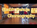 Hauli hauli  dance choreography  shubh pahuja ft kashni shah 