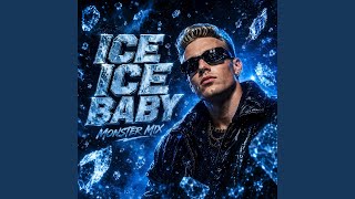 Download Lagu Ice Ice Baby (Monster Mix) Download Lagu Ice Ice Baby (Monster Mix)