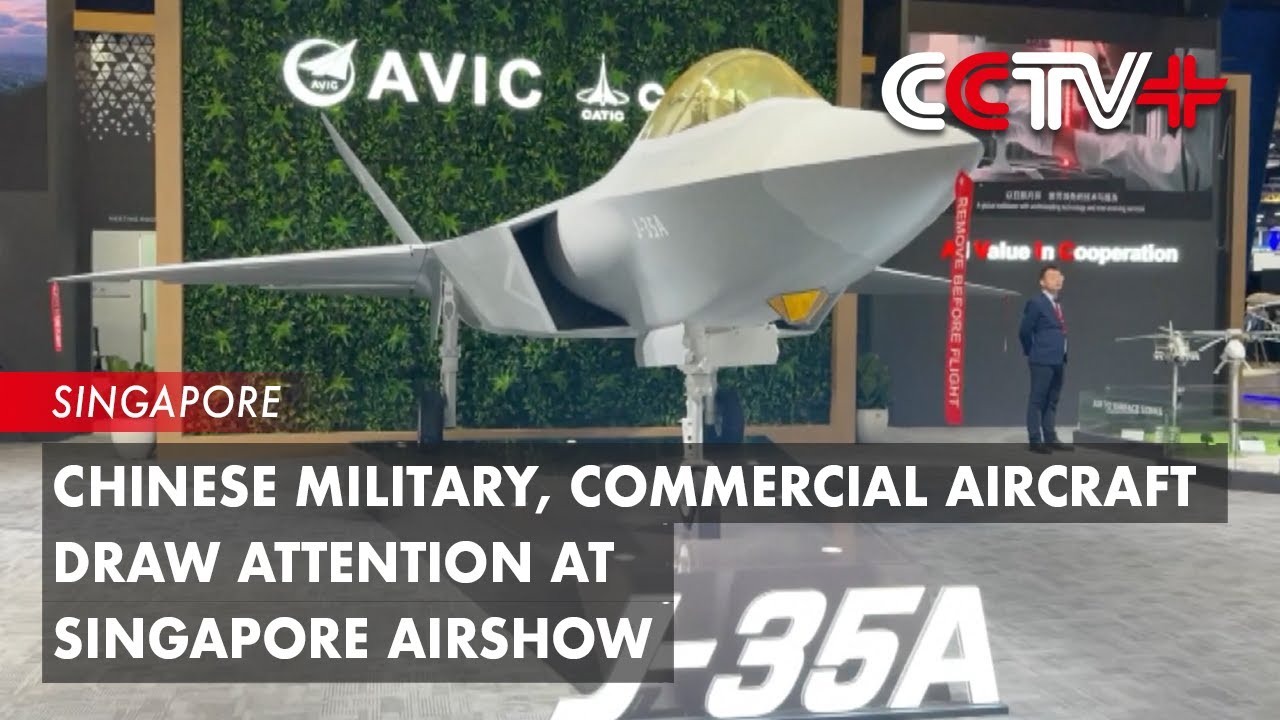 Chinese Military, Commercial Aircraft Draw Attention at Singapore Airshow