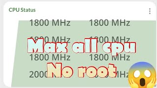 Max all cpu for no root #android screenshot 1