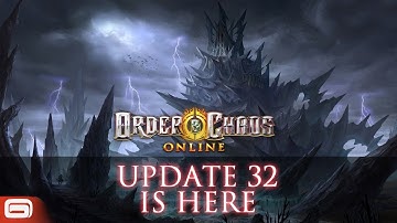Order & Chaos Online - Update 32 Official Trailer