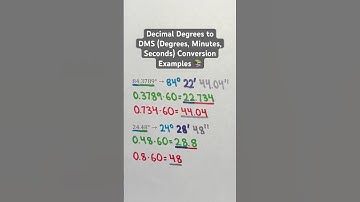 Decimal Degrees to DMS (Degrees, Minutes, Seconds) Conversion Examples #Shorts #math