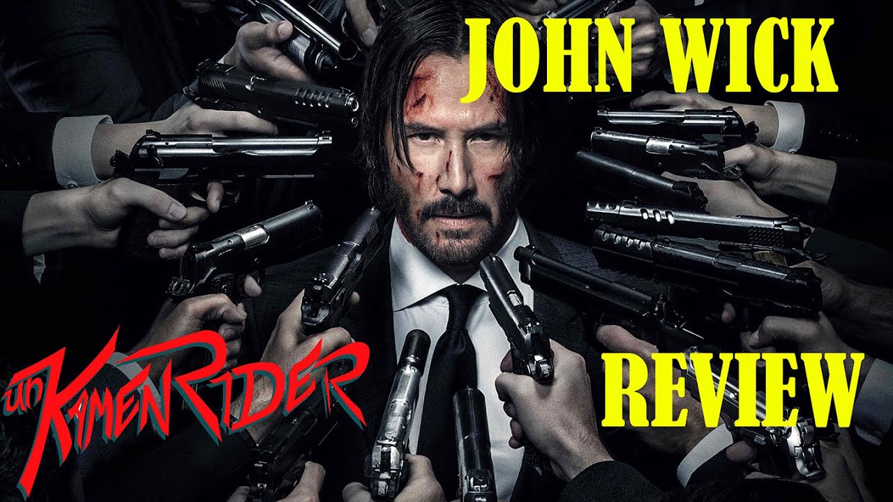 UnKamen Review of John Wick chapter 1