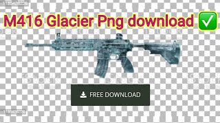 M416 Glacier png + full masout create Download ✅ #m416 galcier png download screenshot 2