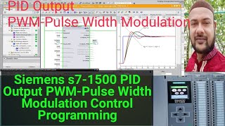 Siemens s7-1500 PID Output PWM-Pulse Width Modulation Control Programming