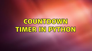 Countdown Timer in Python