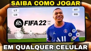 CORRE! SAIU COMO JOGAR FIFA 22 DE PC EM QUALQUER CELULAR EM 2026 😱