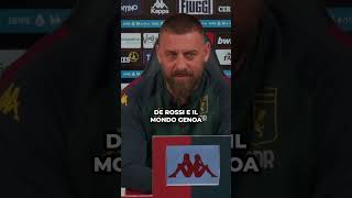 Non tutti reagiscono così: il messaggio di De Rossi ai genoani