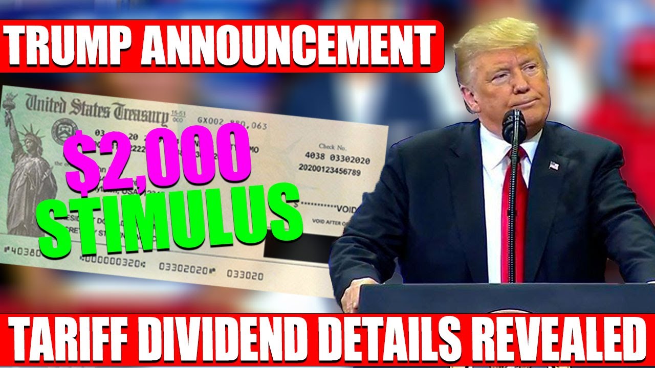 URGENT: Trump Tariff Dividend & $2,000 Stimulus Explained | Who Qualifies & What’s Real