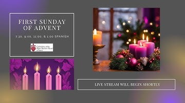 9:00 am - Sunday Catholic Mass - First Sunday of Advent