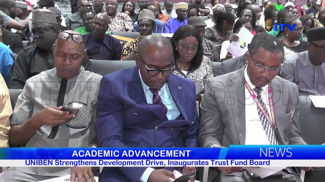 UNIBEN усиливает программу развития и проводит церемонию открытия заседания совета целевого фонда.