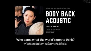 [THAISUB] Body Back - Gryffin ft.Maia Wright (ACOUSTIC) ||แปลไทย