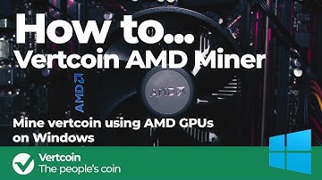 How to start mining Vertcoin with AMD cards on Windows