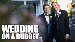 How to Plan a (Gay) Wedding on a Budget