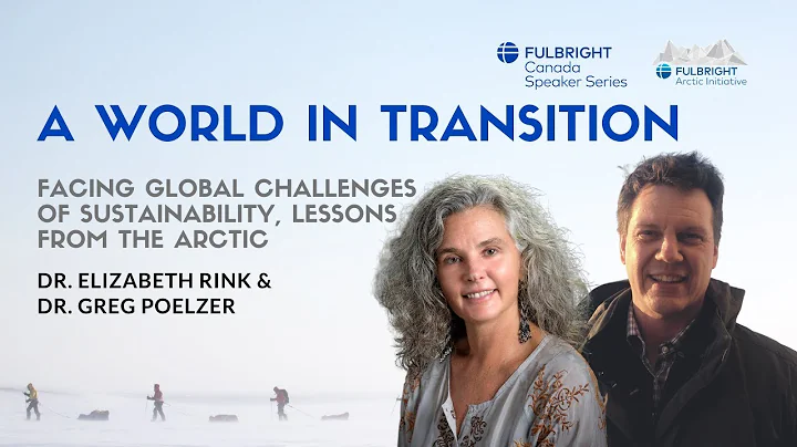 Lessons From The Fulbright Arctic Initiative | 30th Anniversary Speaker Series