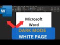 How to Enable NEW Dark Mode and White Page in Microsoft Word 2021