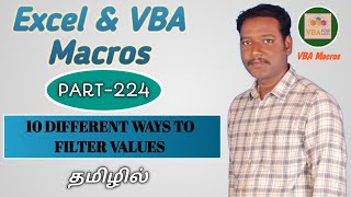 PART 224 - 10 DIFFERENT WAYS TO FILTER VALUES IN EXCEL VBA (TAMIL) | Kallanai YT