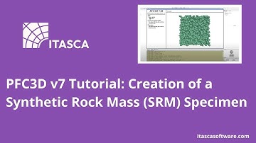 PFC3D v7 Tutorial: Creation of a Synthetic Rock Mass (SRM) Specimen
