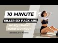 10 minute killer 6 pack abs