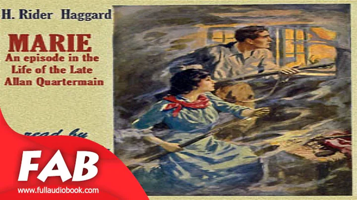Marie An Episode in the Life of the Late Allan Qua...