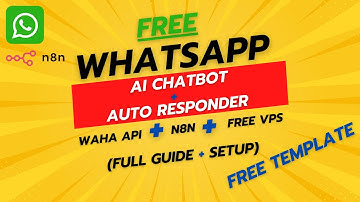 Whatsapp AI Chatbot + Auto Responder (waha API, n8n) FREE TEMPLATE