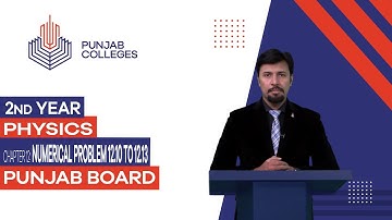 PGC Lectures-Inter Part II-Punjab Board - Physics - Chapter 12 - Numerical Problem 12.10 to 12.13