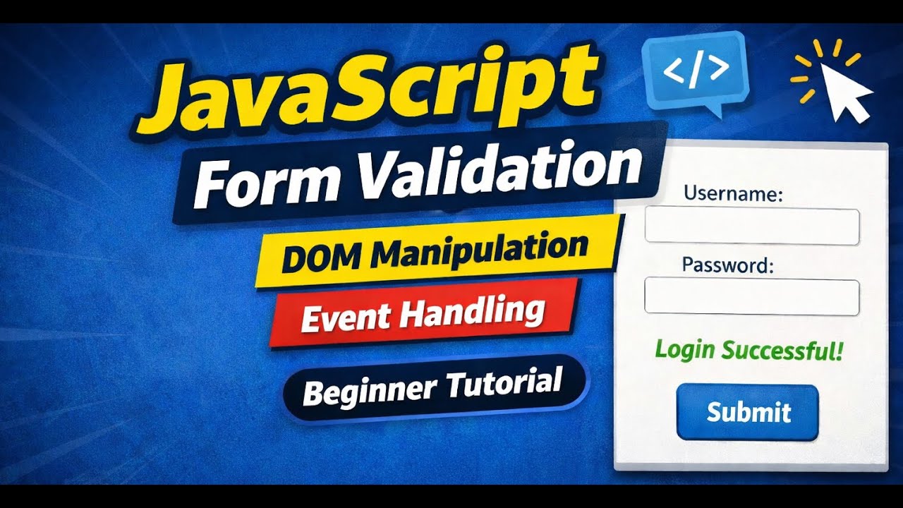 JavaScript Form Validation | DOM Manipulation & Event Handling | Beginner Tutorial