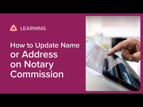 How to Update Name or Address on Your Notary Commission