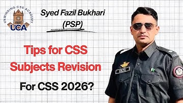 Subjects Revision for CSS 2026 || by Syed Fazil Bukhari #css #csspreparation #essay #english #psp
